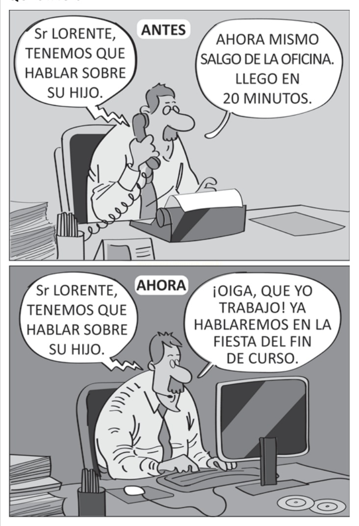 Tira em preto e branco, em espanhol, com dois quadros ('ANTES' e 'AHORA') mostrando o mesmo homem ao telefone e depois ao computador.