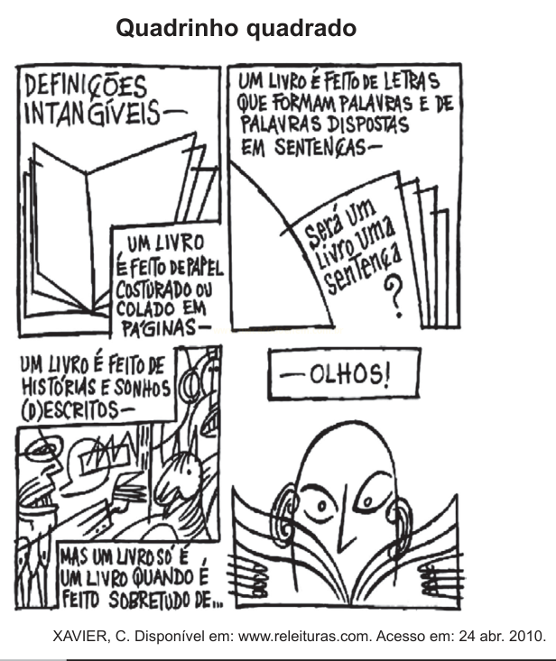 Tirinha de quatro quadros com definições sobre o que é um livro, terminando na palavra 'olhos'.