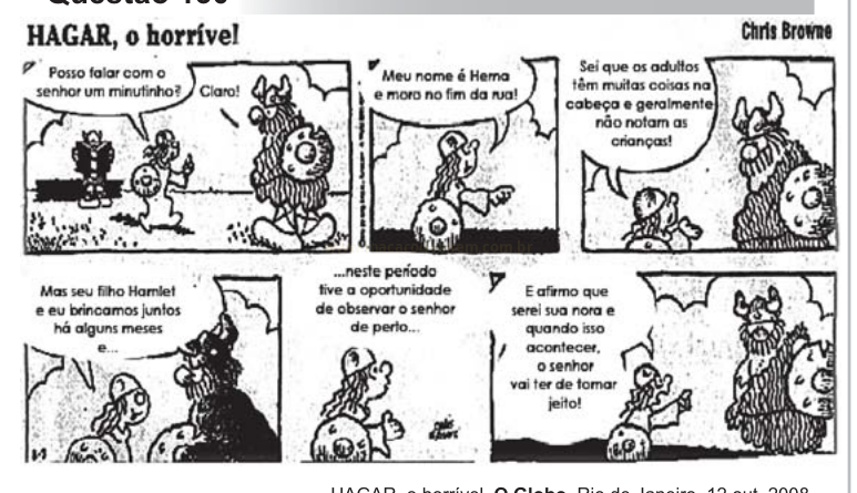 Tira de quadrinhos em preto e branco com Hagar conversando com uma menina que diz que será sua nora.