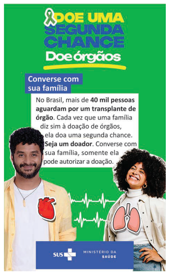 Cartaz verde de doação de órgãos com a frase 'Doe uma segunda chance', texto sobre a fila de transplantes e retratos de um homem e uma mulher.