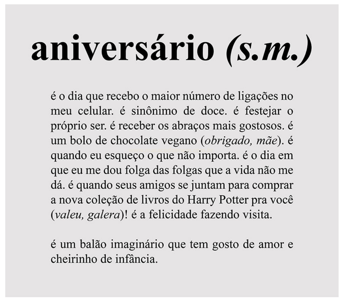 Verbete humorístico de dicionário com a palavra aniversário em destaque e uma definição afetiva em texto.