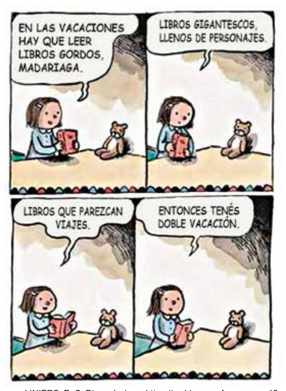 Tira em espanhol de quatro quadros em que uma menina fala a um urso de pelúcia sobre ler livros grandes nas férias.