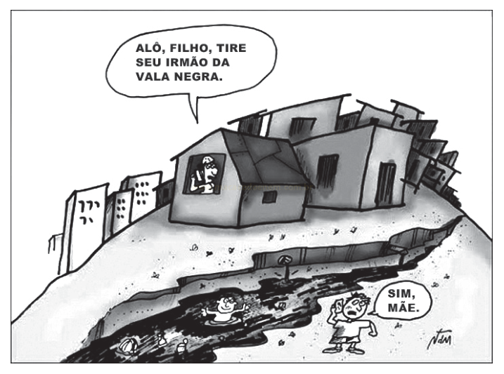 Charge em preto e branco de uma mãe que liga do morro pedindo ao filho que retire o irmão de uma vala de esgoto.