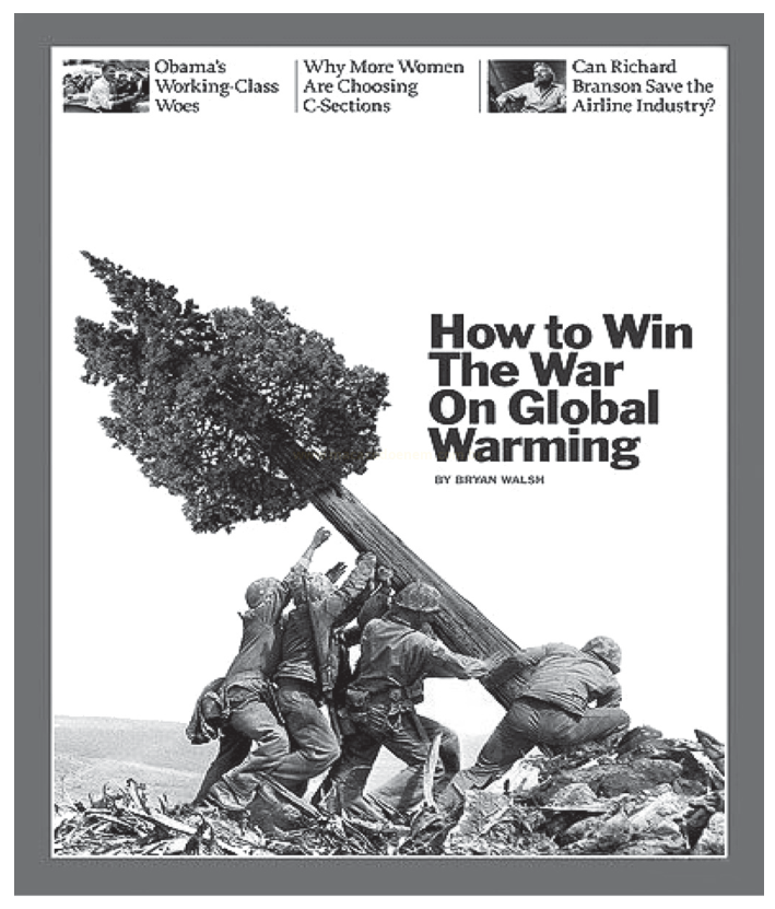 Capa de revista em preto e branco com militares empurrando uma grande árvore e o título sobre o aquecimento global.