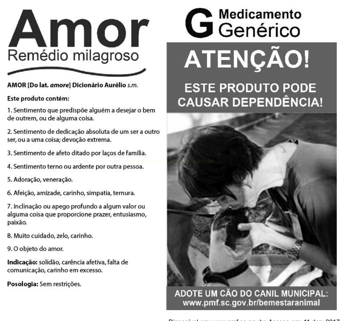 Cartaz em preto e branco que compara o amor a um remédio milagroso e a um medicamento genérico, com convite para adotar um cão.