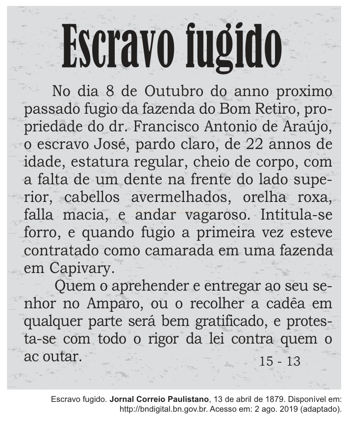 Anúncio de jornal antigo intitulado 'Escravo fugido', com descrição física do fugitivo e oferta de gratificação.