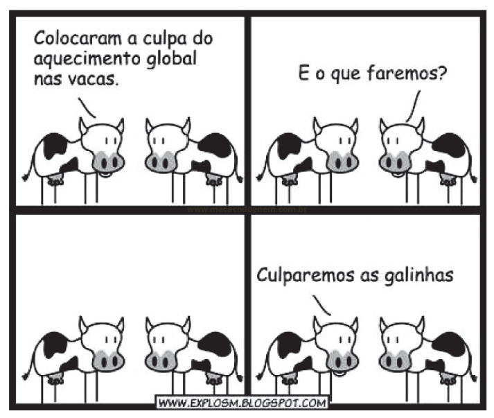 Tirinha com duas vacas conversando sobre culpar as galinhas pelo aquecimento global.